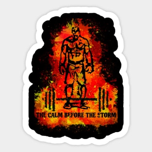 The Calm Before The Storm Sticker